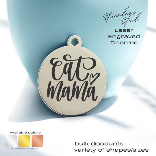 Cat Mama | Engraved Stainless Steel Charm