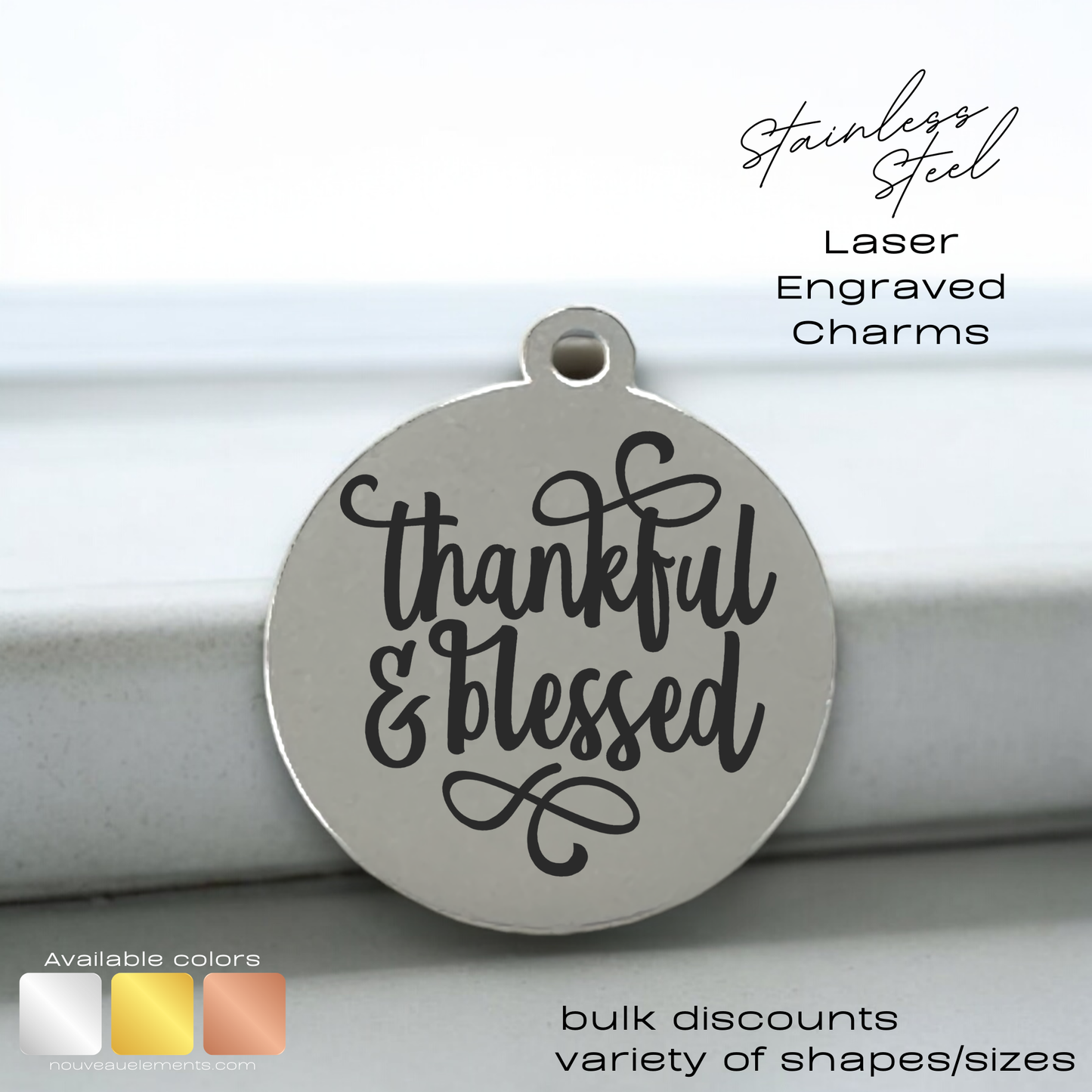 Thankful and Blessed | Laser Engraved Stainless Steel Charm