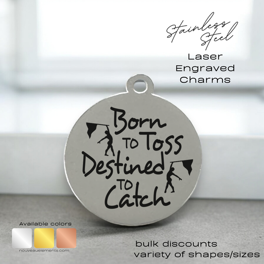 Born to Toss | Engraved Stainless Steel Charm