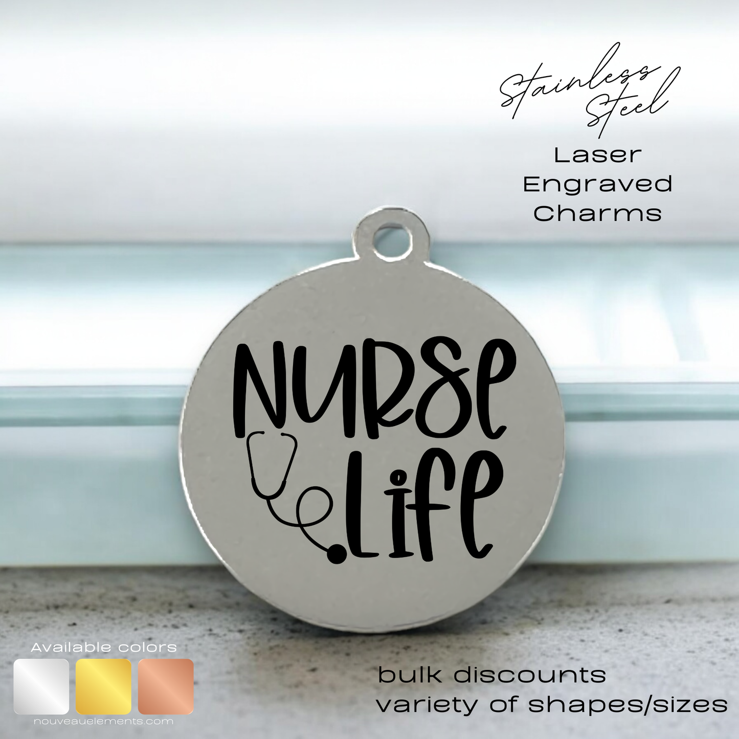 Nurse Life | Laser Engraved Stainless Steel Charm