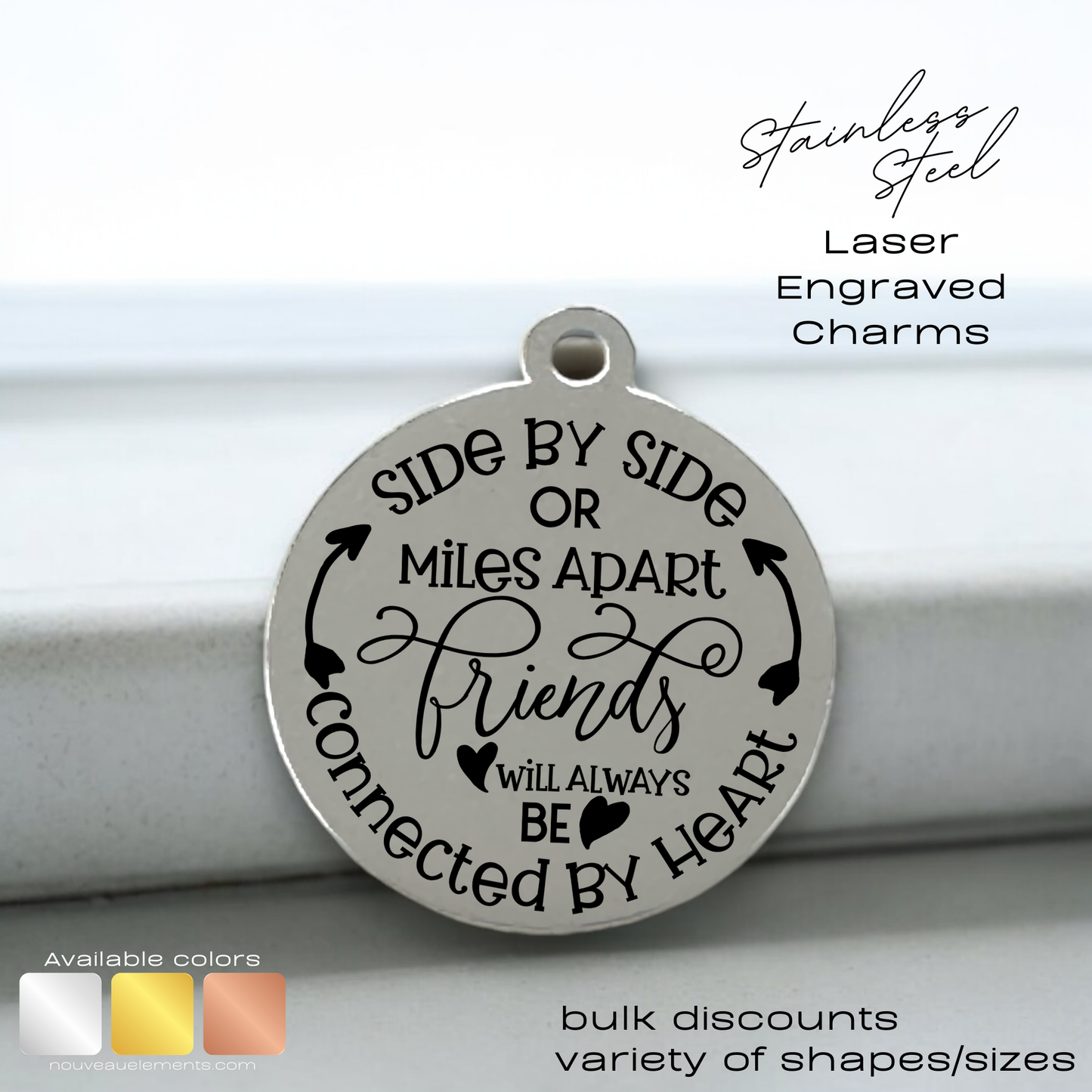 Side by Side Miles Apart | Laser Engraved Stainless Steel Charm