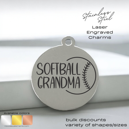 Softball Grandma | Laser Engraved Stainless Steel Charm