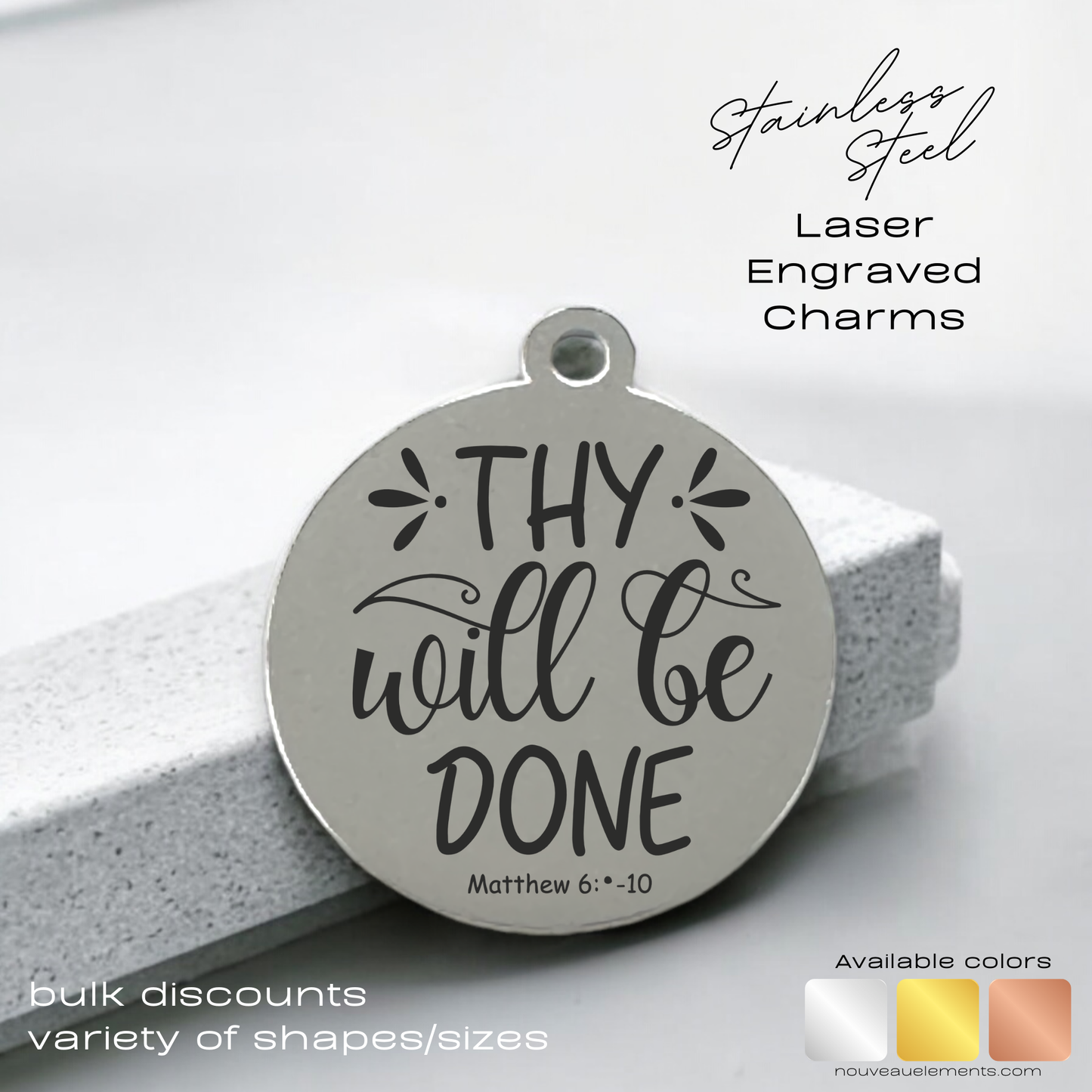 Thy Will Be Done | Laser Engraved Stainless Steel Charm